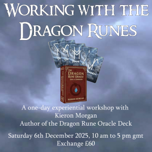 Working with the Dragon Runes workshop 6th December 2025